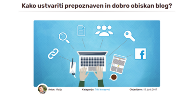 Spletna stran, ki ponuja nasvete in koraki za ustvarjanje prepoznavnega in dobro obiskanega bloga.